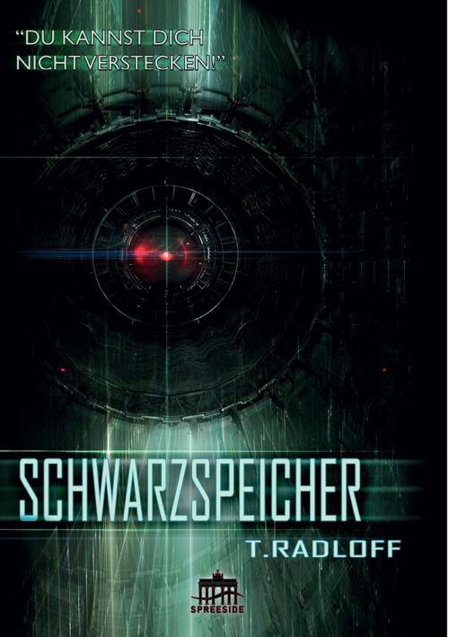 Cover of the book Schwarzspeicher by Tobias Radloff, Spreeside