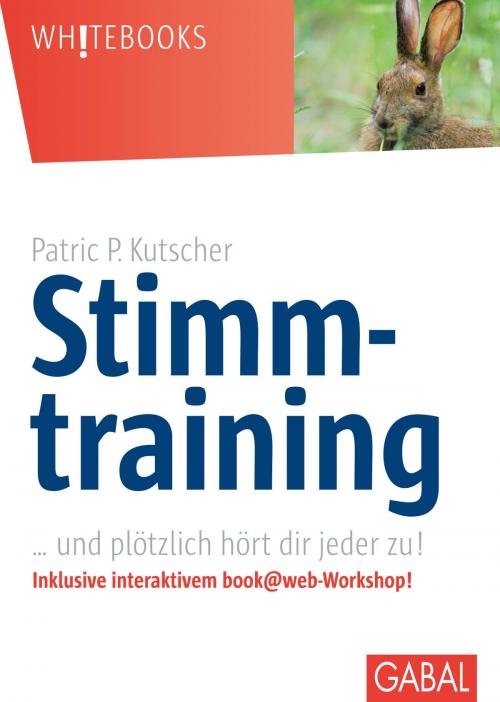 Cover of the book Stimmtraining by Patric P. Kutscher, GABAL Verlag