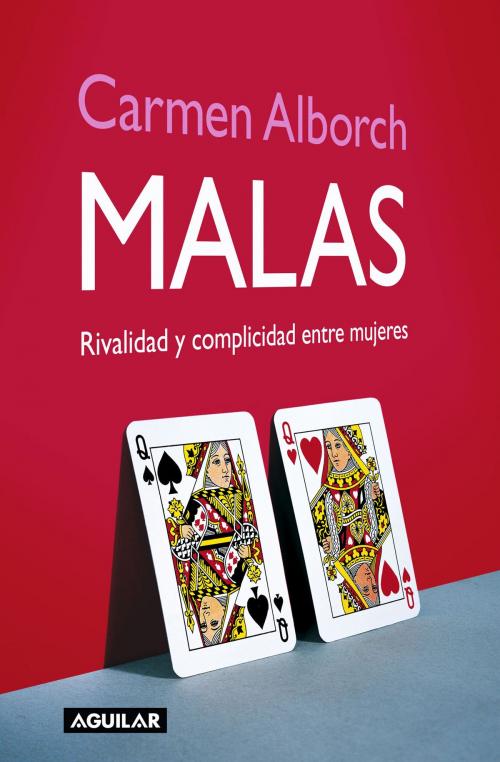 Cover of the book Malas by Alborch, Carmen, Penguin Random House Grupo Editorial España