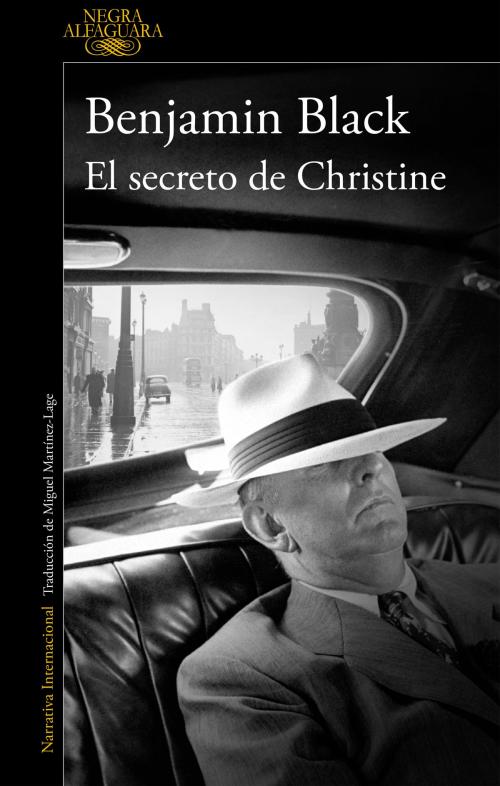 Cover of the book El secreto de Christine (Quirke 1) by Benjamin Black, Penguin Random House Grupo Editorial España