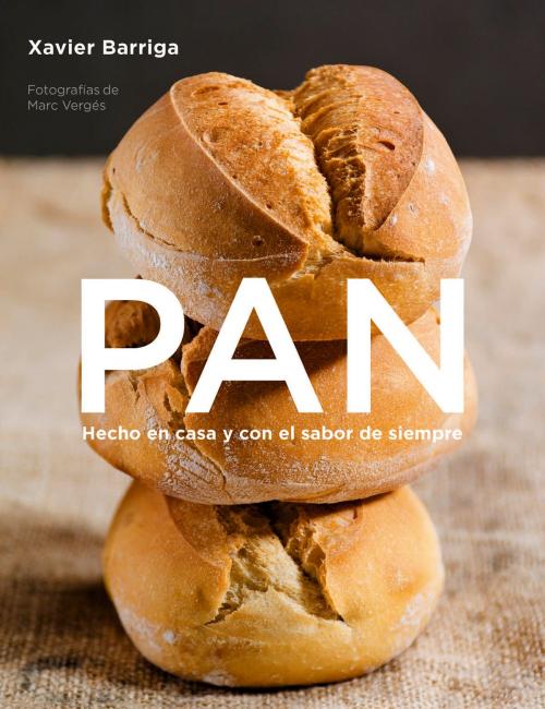 Cover of the book Pan by Xavier Barriga, Penguin Random House Grupo Editorial España