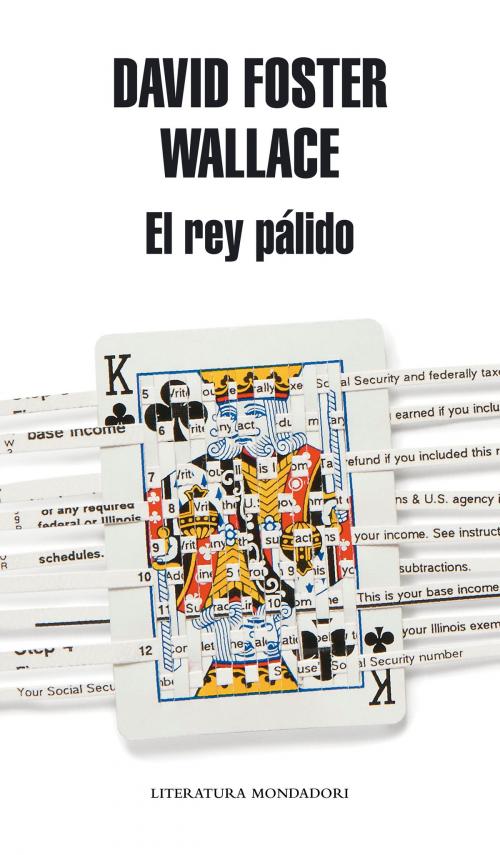 Cover of the book El rey pálido by David Foster Wallace, Penguin Random House Grupo Editorial España
