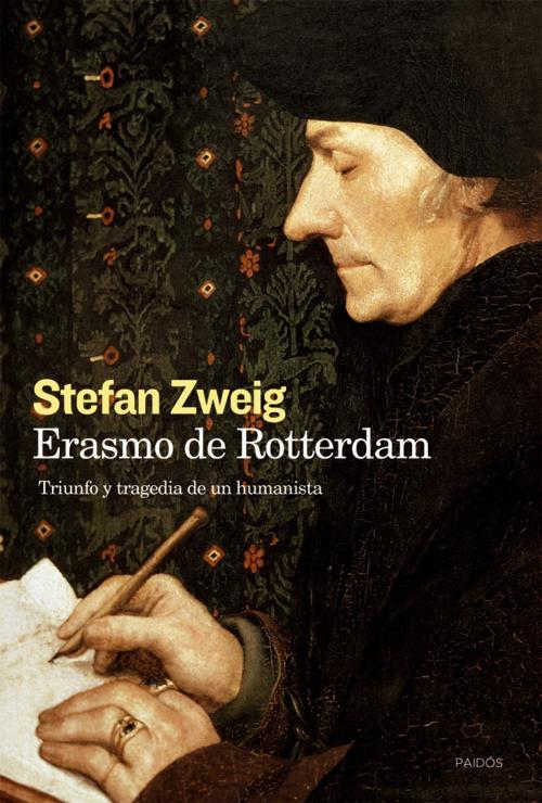 Cover of the book Erasmo de Rotterdam by Stefan Zweig, Grupo Planeta