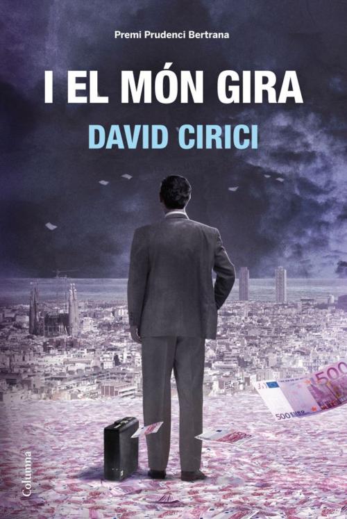 Cover of the book I el món gira by David Cirici, Grup 62