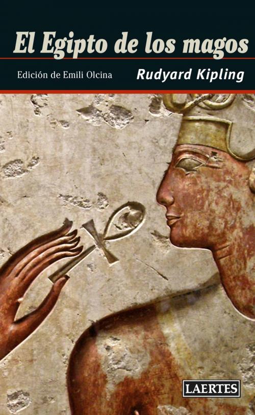 Cover of the book El Egipto de los magos by Rudyard Kipling, Emili Olcina i Aya, Emili Olcina i Aya, Laertes