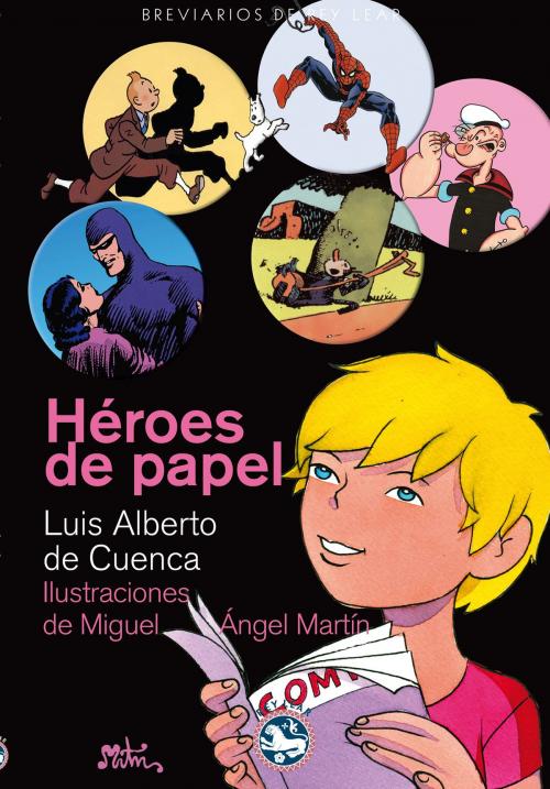 Cover of the book Héroes de papel by Luis Alberto de Cuenca, Rey Lear