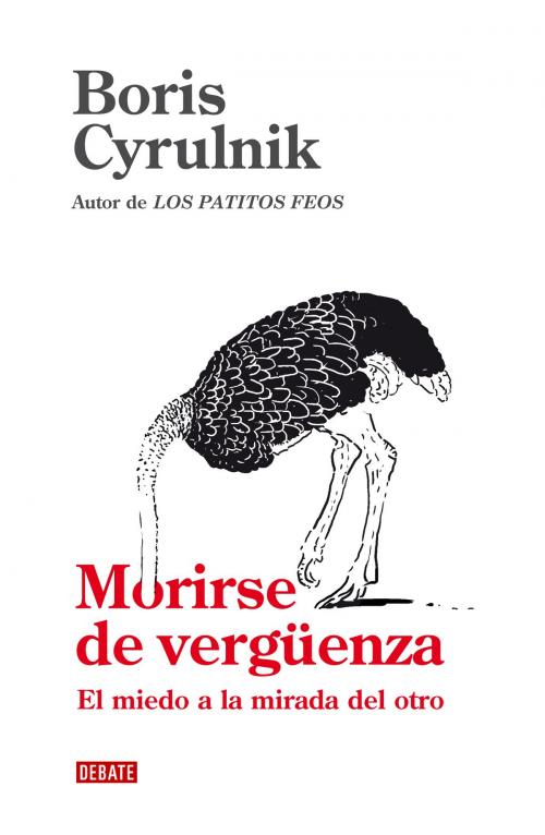 Cover of the book Morirse de vergüenza by Boris Cyrulnik, Penguin Random House Grupo Editorial España