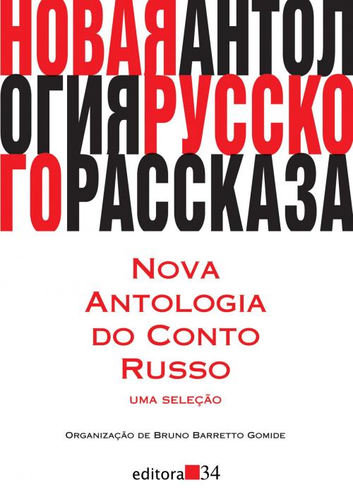 Cover of the book Nova antologia do conto russo by , EDITORA 34