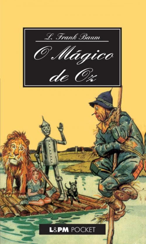 Cover of the book O Mágico de Oz by Lyman Frank Baum, L&PM Pocket