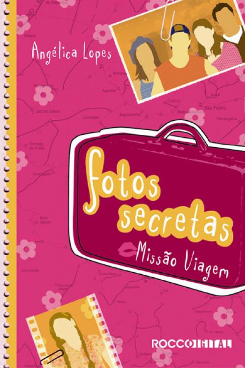 Cover of the book Fotos Secretas by Angélica Lopes, Rocco Digital