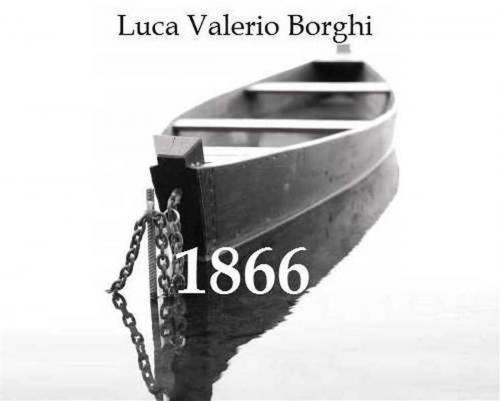 Cover of the book 1866 by Luca Valerio Borghi, Luca Valerio Borghi