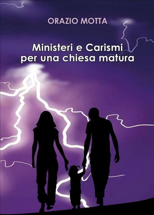 Cover of the book Ministeri e carismi per una chiesa matura by Orazio Motta, Youcanprint