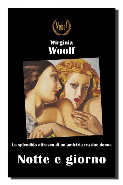 Cover of the book Notte e giorno by Virginia Woolf, Nobel