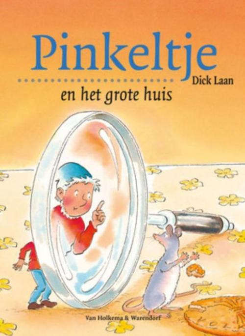 Cover of the book Pinkeltje en het grote huis by Dick Laan, Suzanne Braam, Unieboek | Het Spectrum