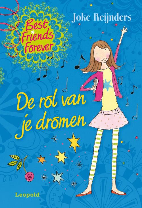 Cover of the book De rol van je dromen by Joke Reijnders, WPG Kindermedia