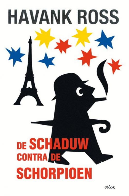 Cover of the book De Schaduw contra de Schorpioen by Havank, Havnk Ross, Bruna Uitgevers B.V., A.W.