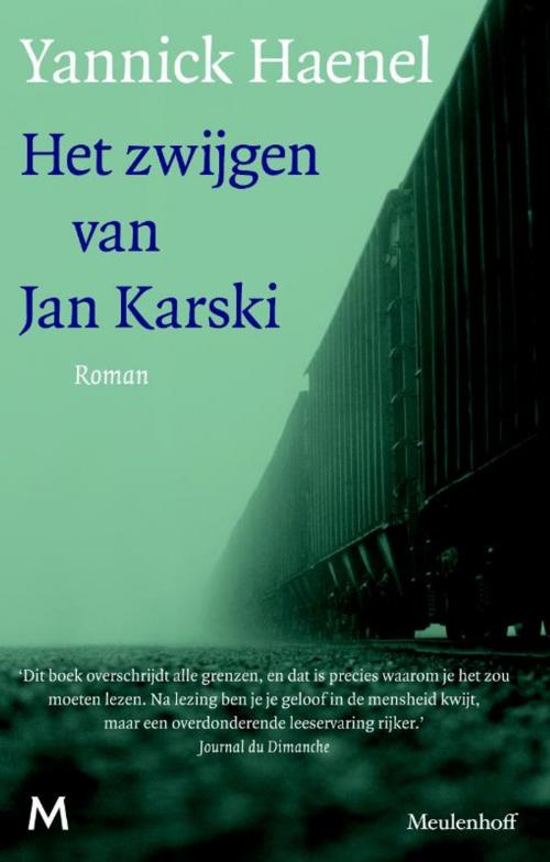 Cover of the book Het zwijgen van Jan Karski by Yannick Haenel, Meulenhoff Boekerij B.V.