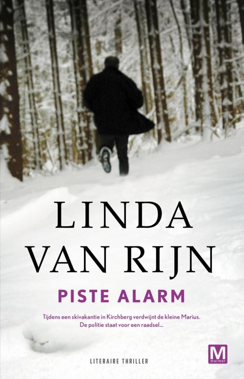 Cover of the book Piste Alarm by Linda van Rijn, Uitgeverij Marmer B.V.