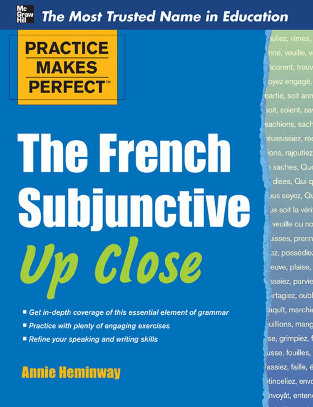 Big bigCover of Practice Makes Perfect The French Subjunctive Up Close