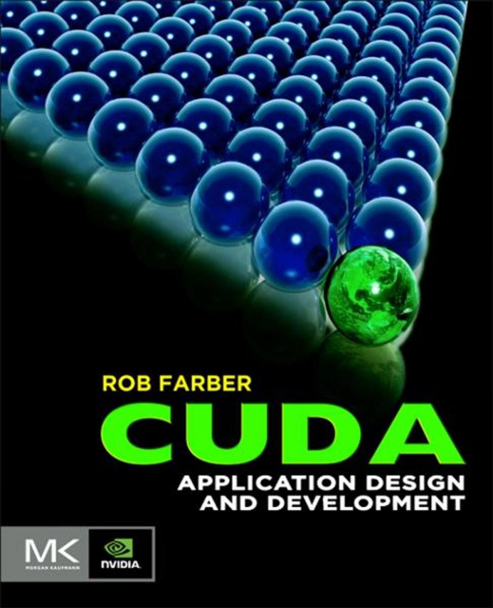 Big bigCover of CUDA Application Design and Development
