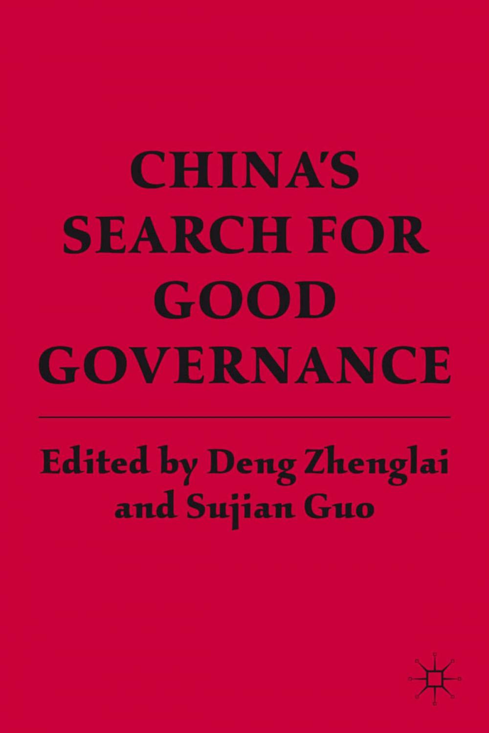 Big bigCover of China’s Search for Good Governance