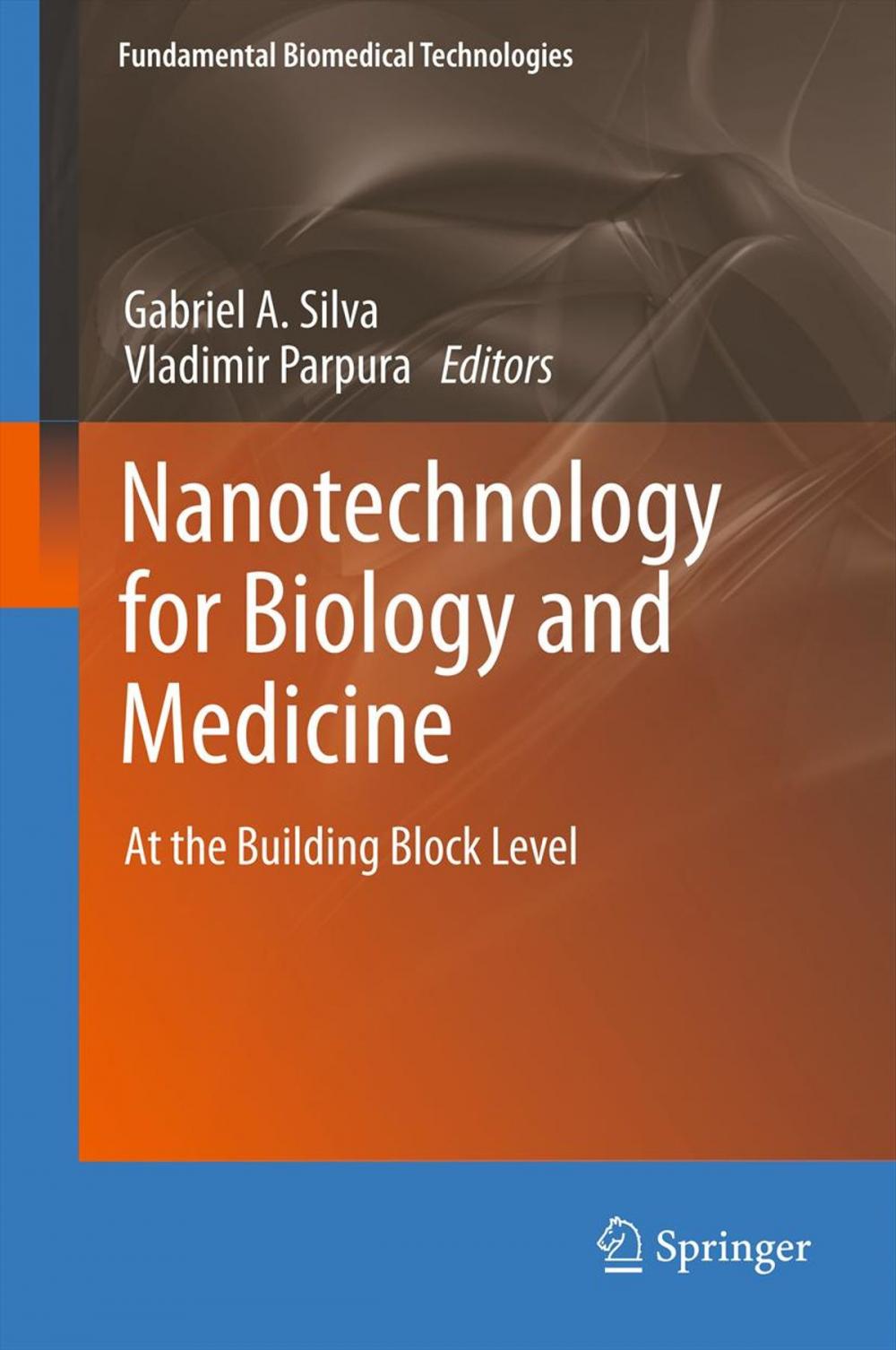 Big bigCover of Nanotechnology for Biology and Medicine