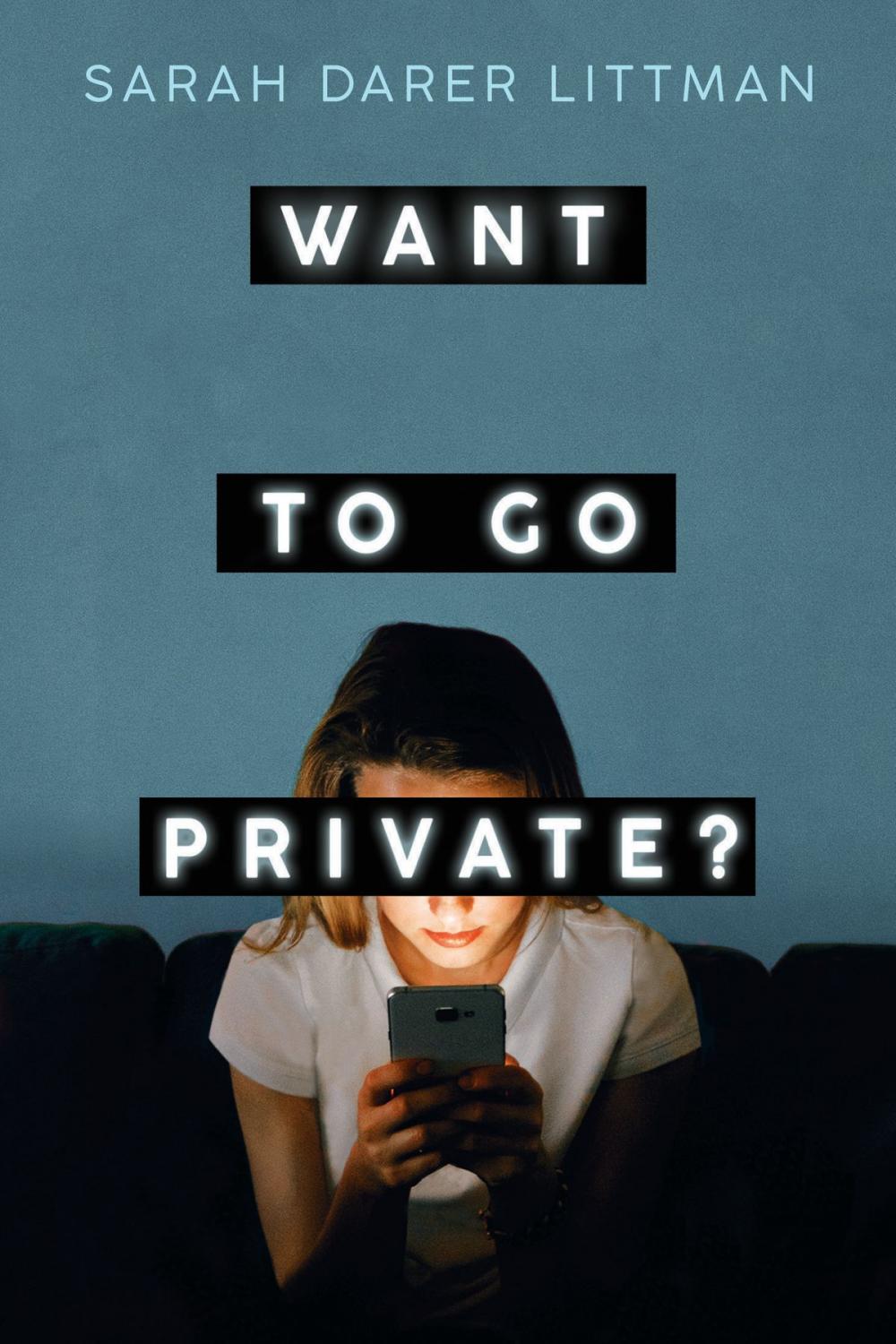 Big bigCover of Want to Go Private?