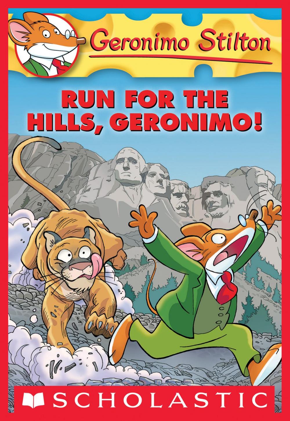 Big bigCover of Geronimo Stilton #47: Run for the Hills, Geronimo!