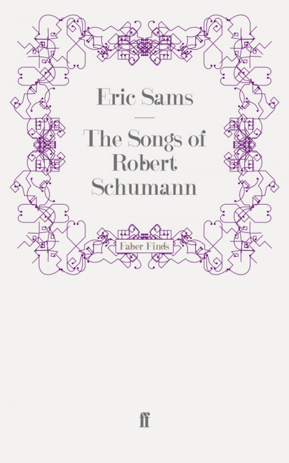 Big bigCover of The Songs of Robert Schumann