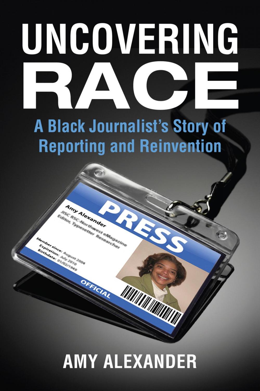 Big bigCover of Uncovering Race