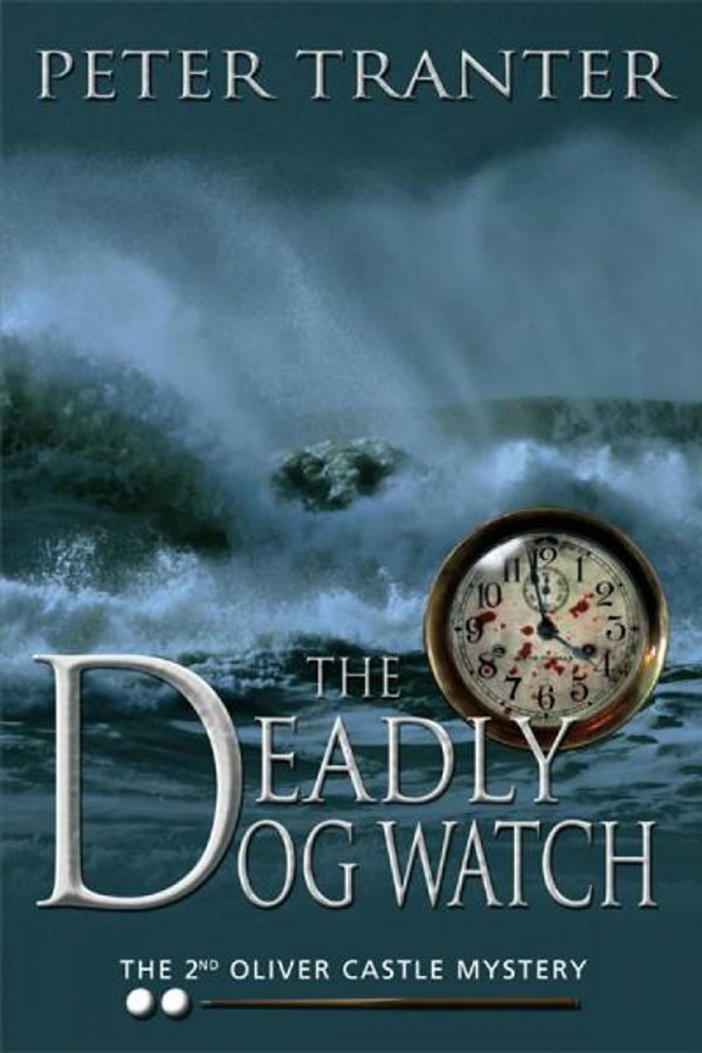 Big bigCover of The Deadly Dog Watch