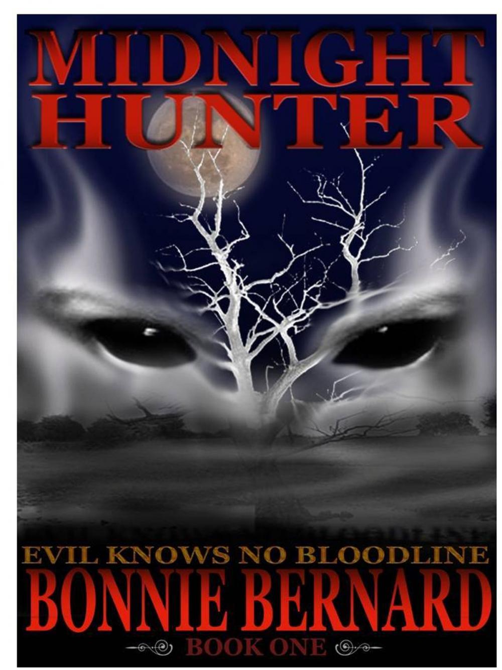 Big bigCover of Midnight Hunter Book One in the Midnight Hunter Trilogy