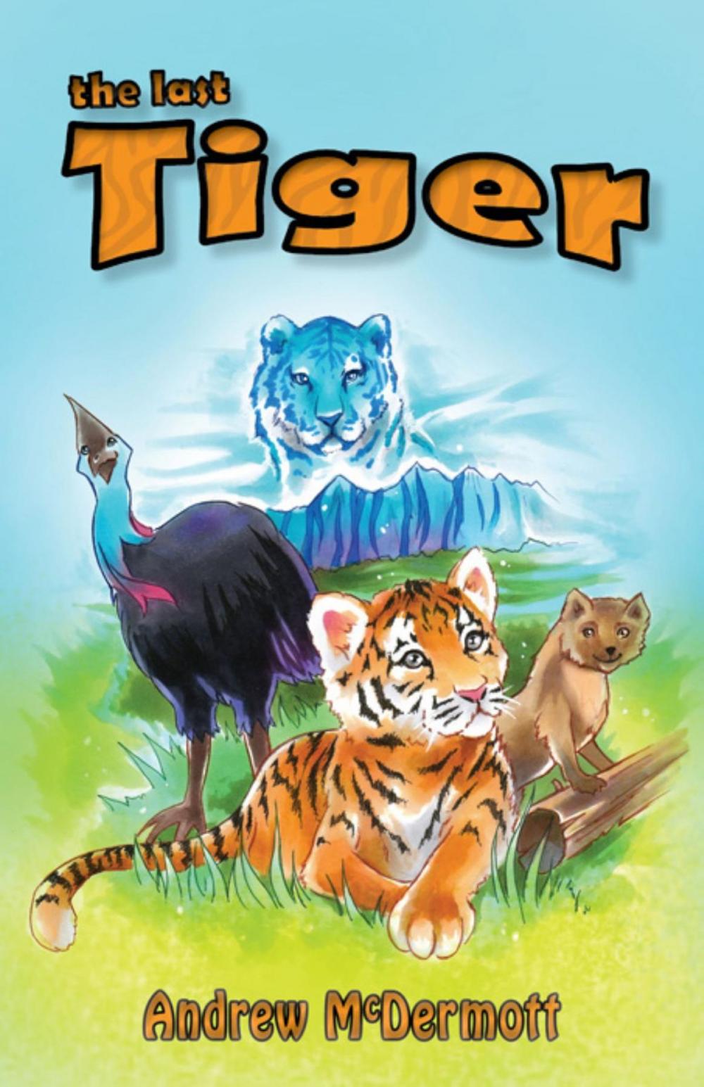Big bigCover of The Last Tiger