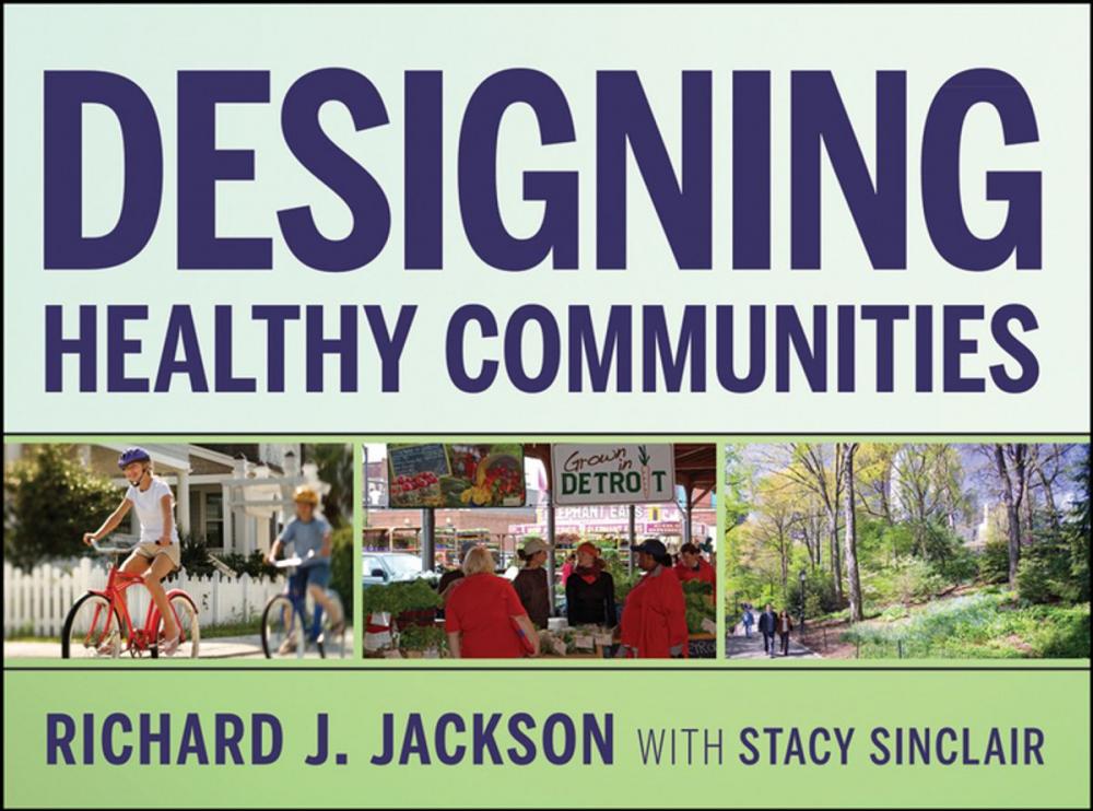 Big bigCover of Designing Healthy Communities