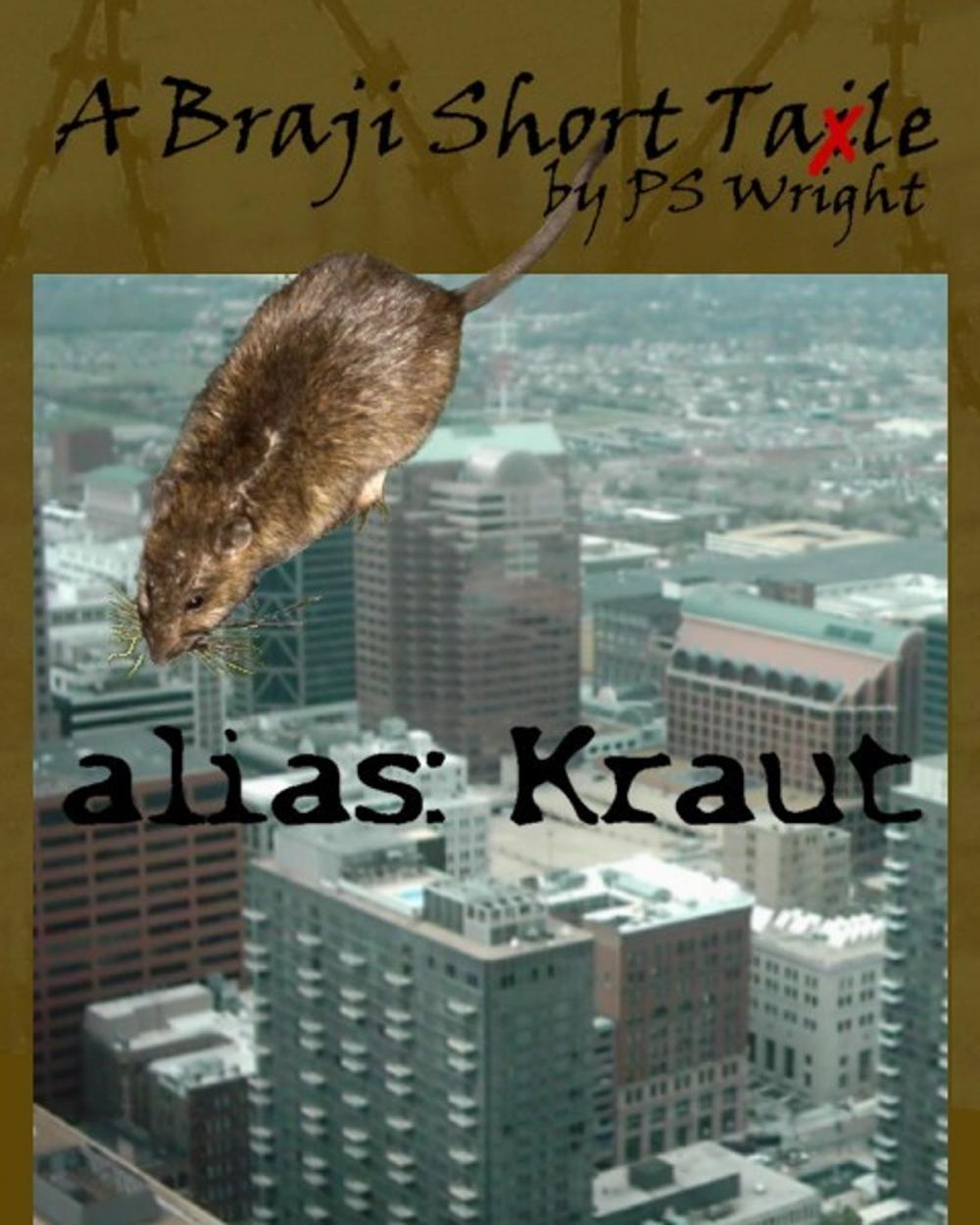 Big bigCover of alias Kraut a Braji Short Tale
