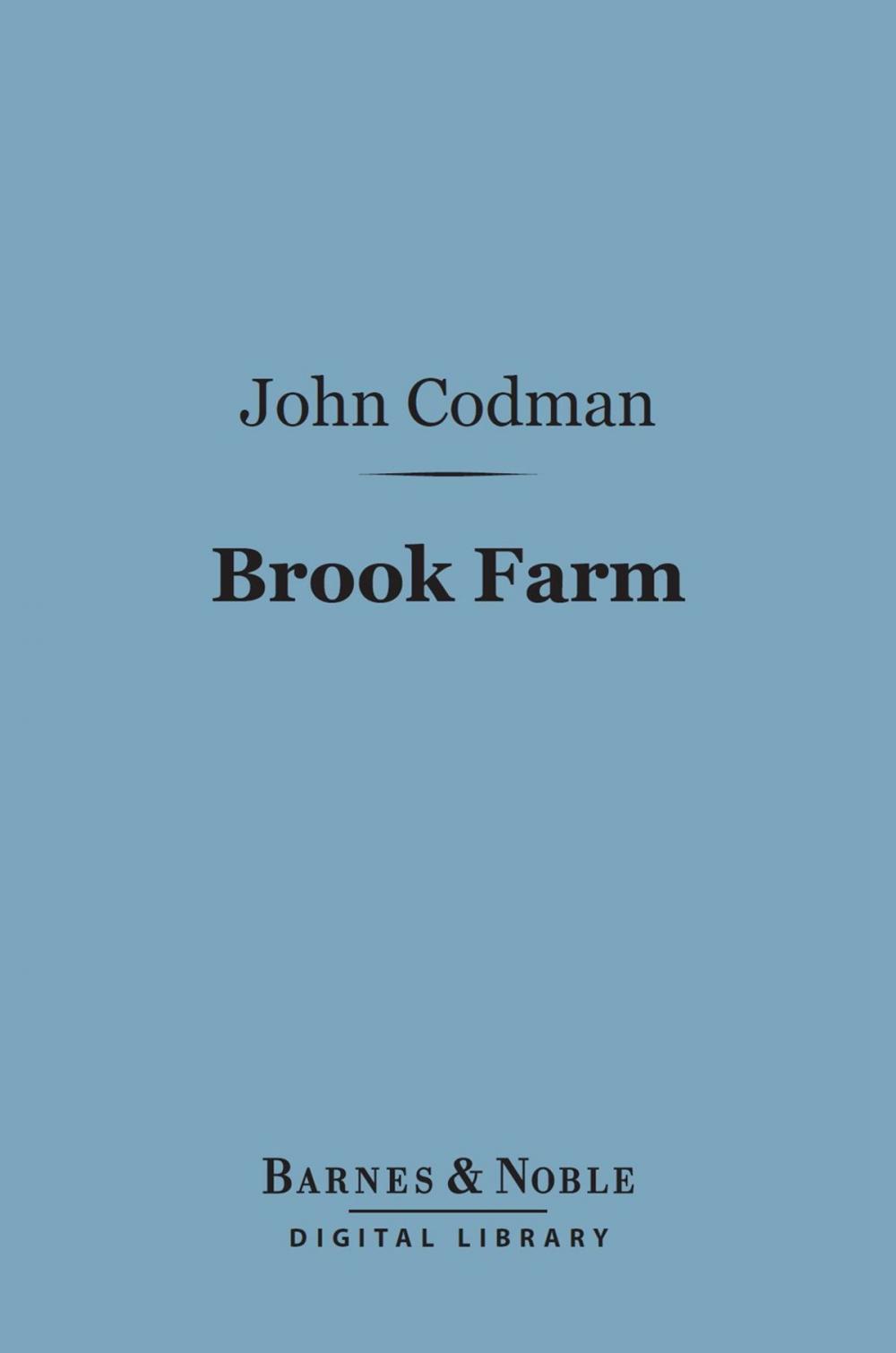 Big bigCover of Brook Farm (Barnes & Noble Digital Library)