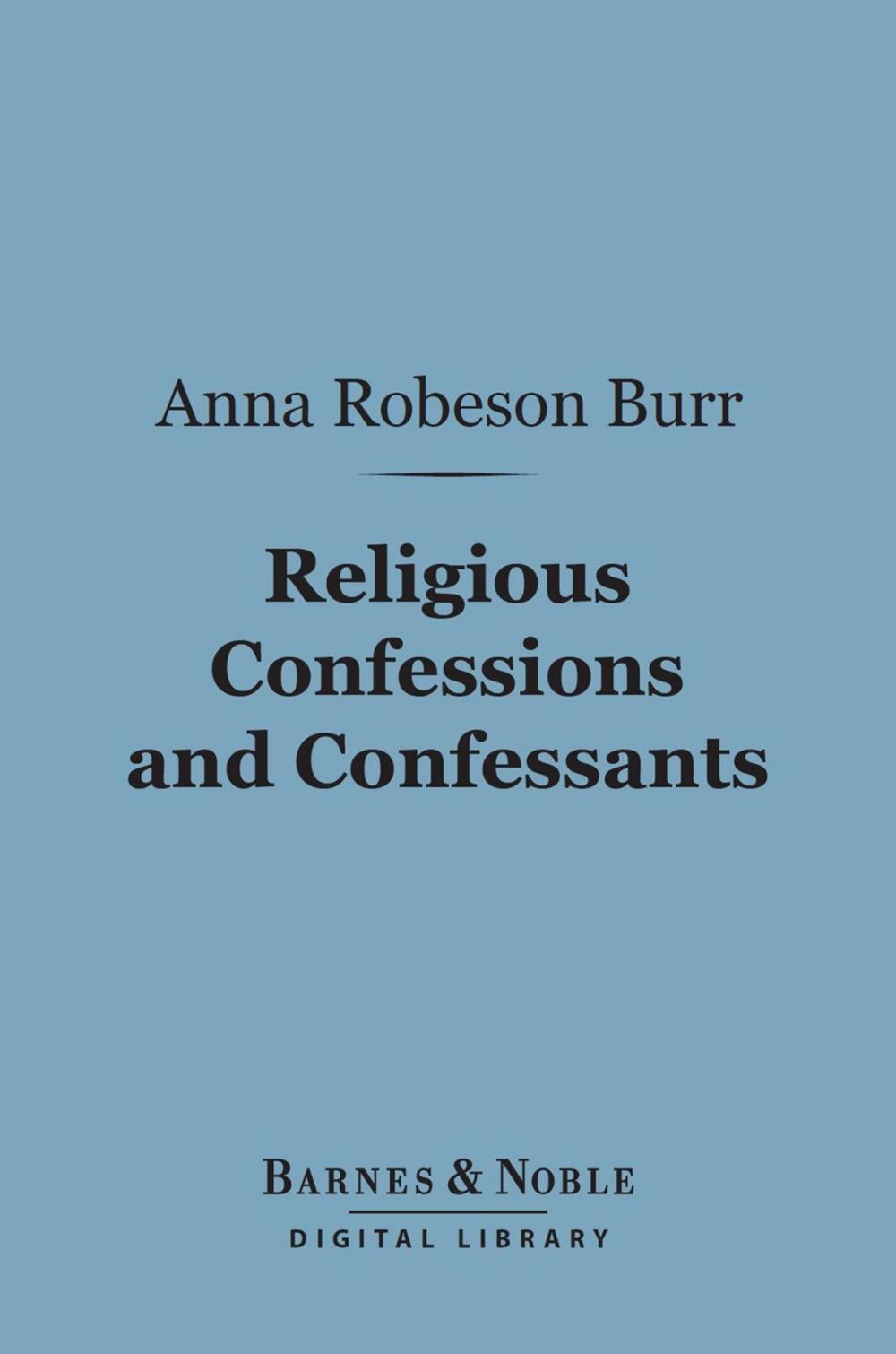 Big bigCover of Religious Confessions and Confessants (Barnes & Noble Digital Library)
