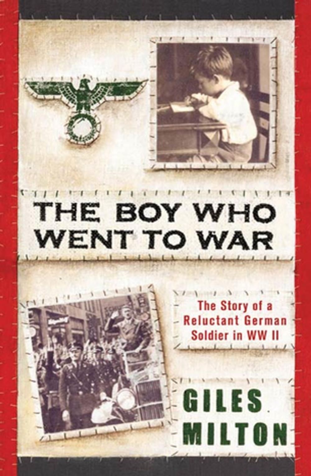 Big bigCover of The Boy Who Went to War