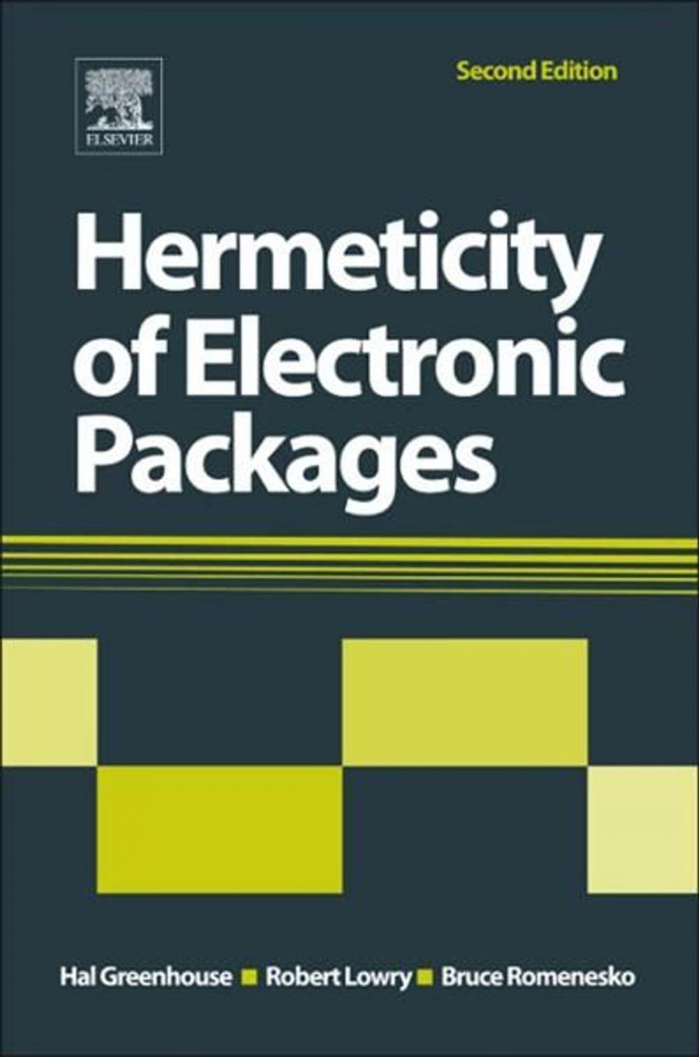 Big bigCover of Hermeticity of Electronic Packages