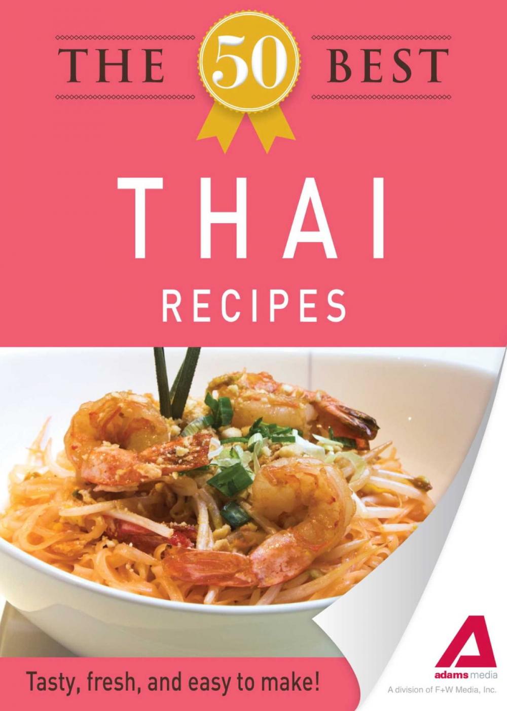 Big bigCover of The 50 Best Thai Recipes