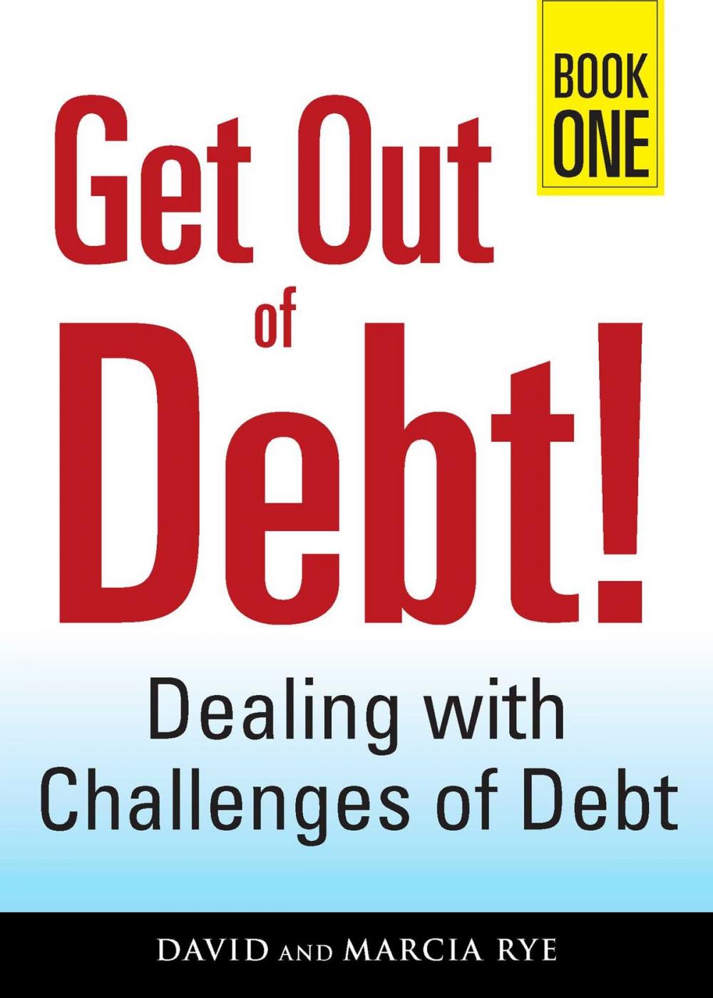 Big bigCover of Get Out of Debt! Book One