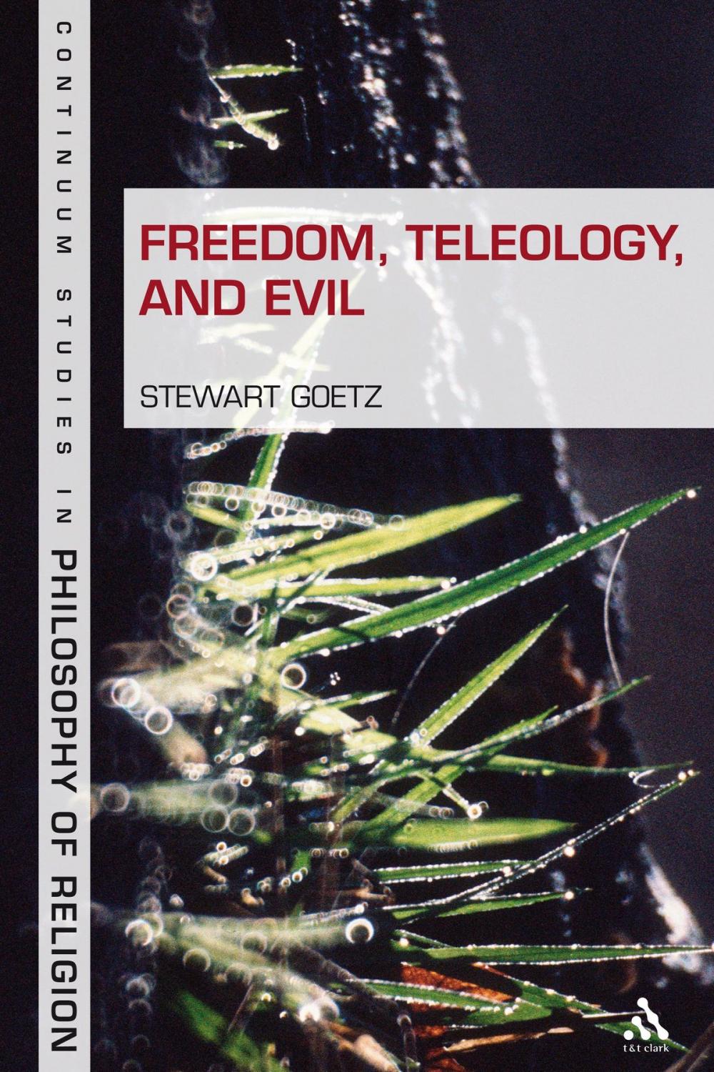 Big bigCover of Freedom, Teleology, and Evil
