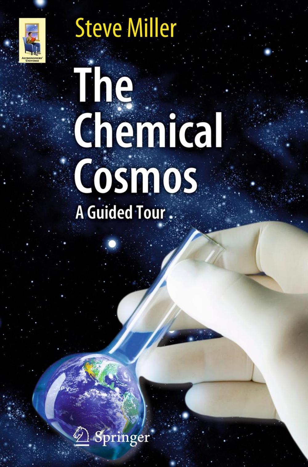 Big bigCover of The Chemical Cosmos