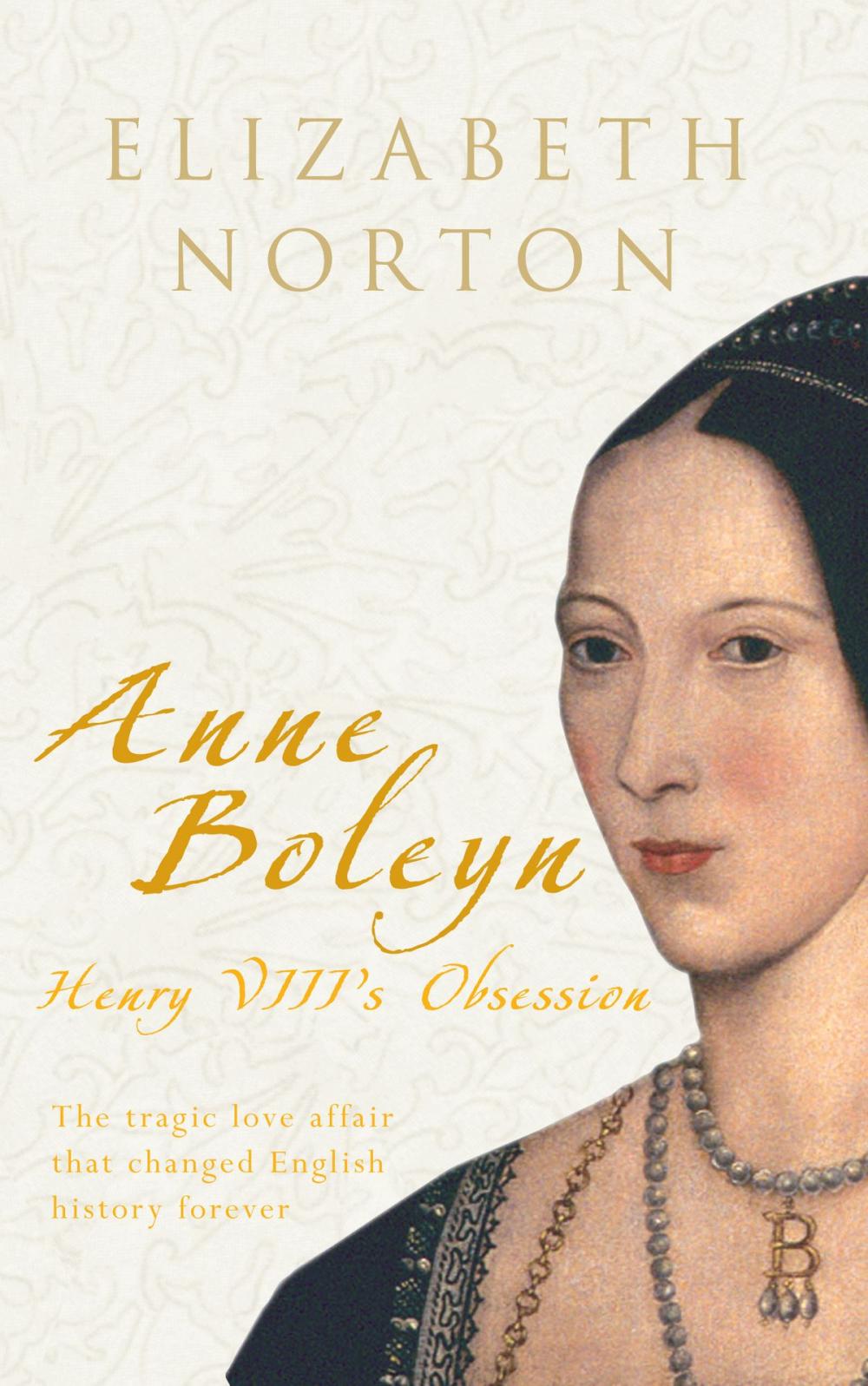 Big bigCover of Anne Boleyn: Henry VIII's Obsession