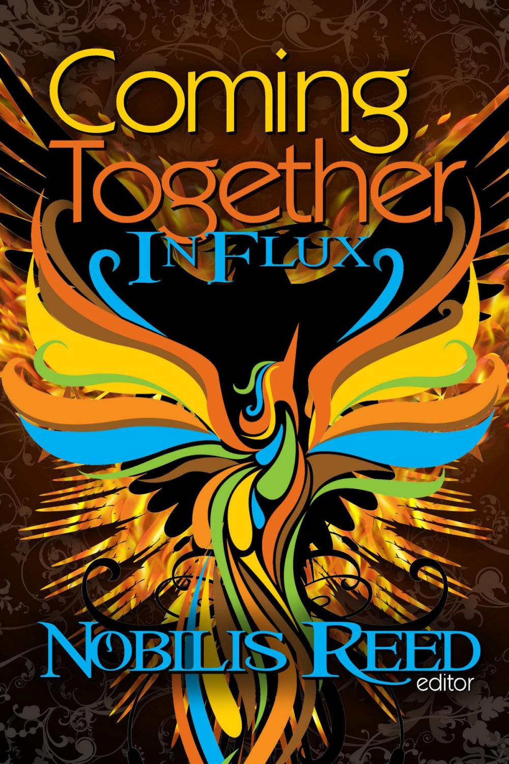 Big bigCover of Coming Together: In Flux