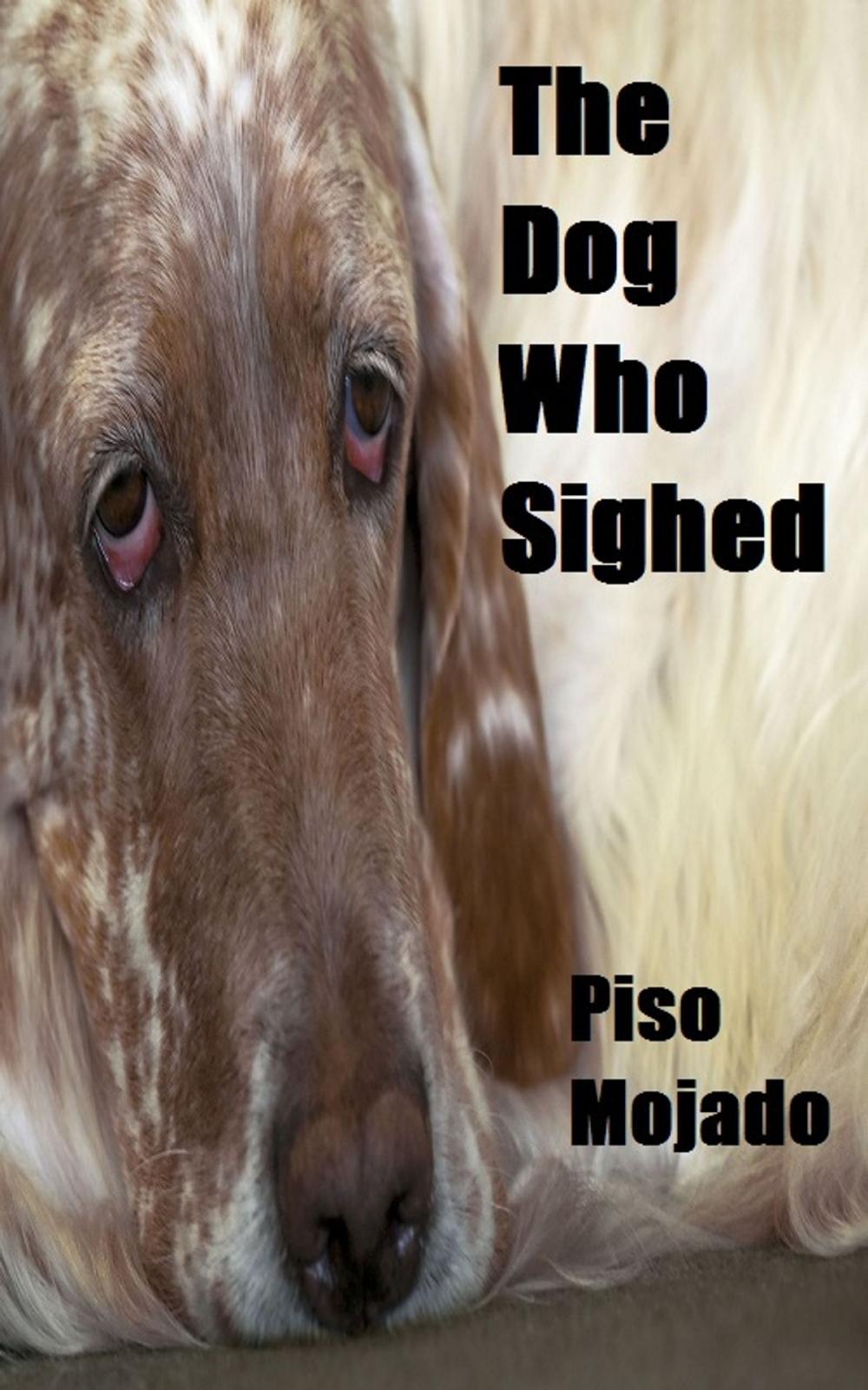 Big bigCover of The Dog Who Sighed