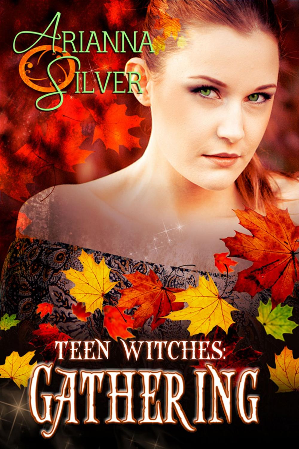 Big bigCover of Teen Witches: Gathering