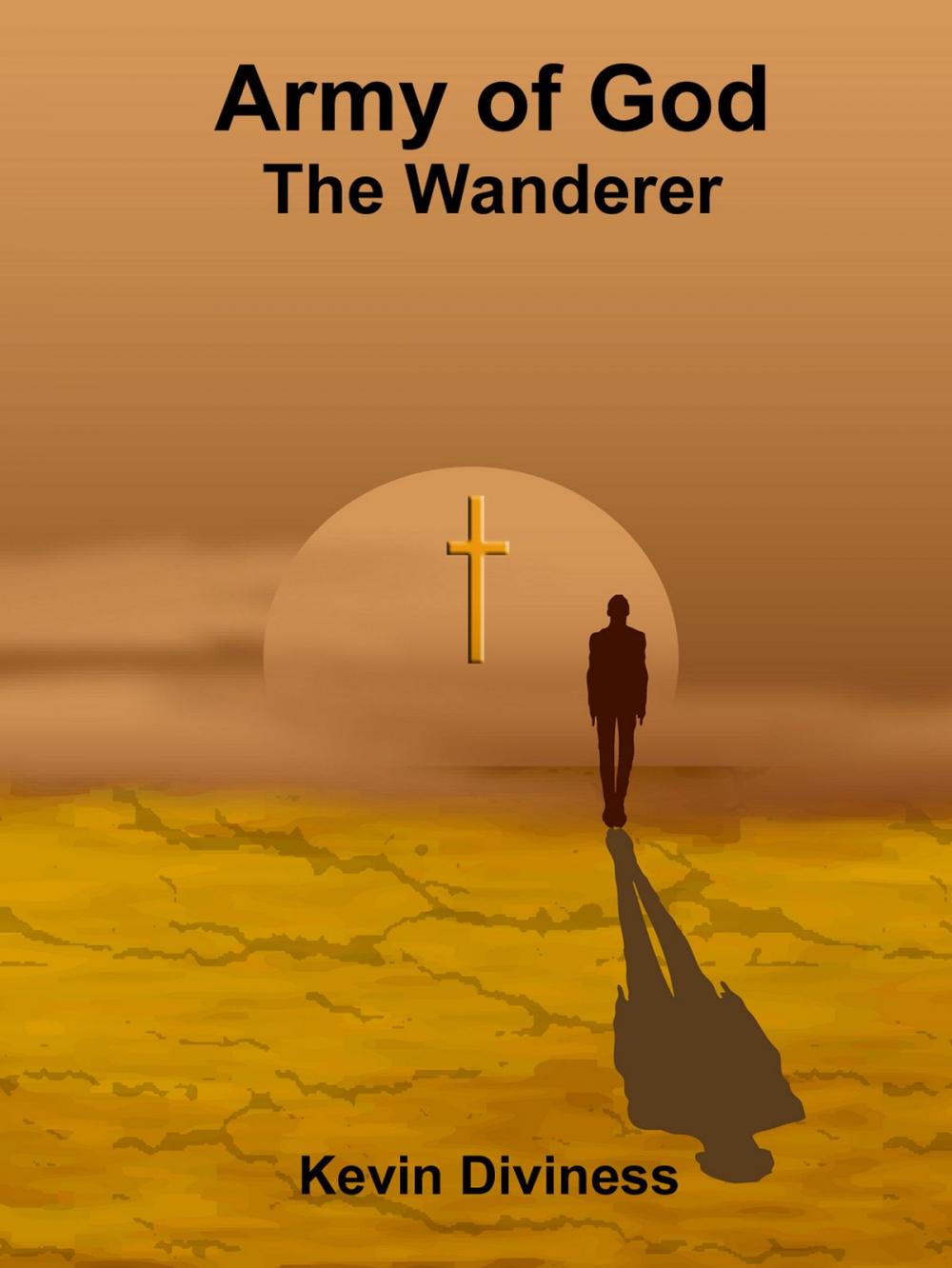Big bigCover of Army of God: The Wanderer