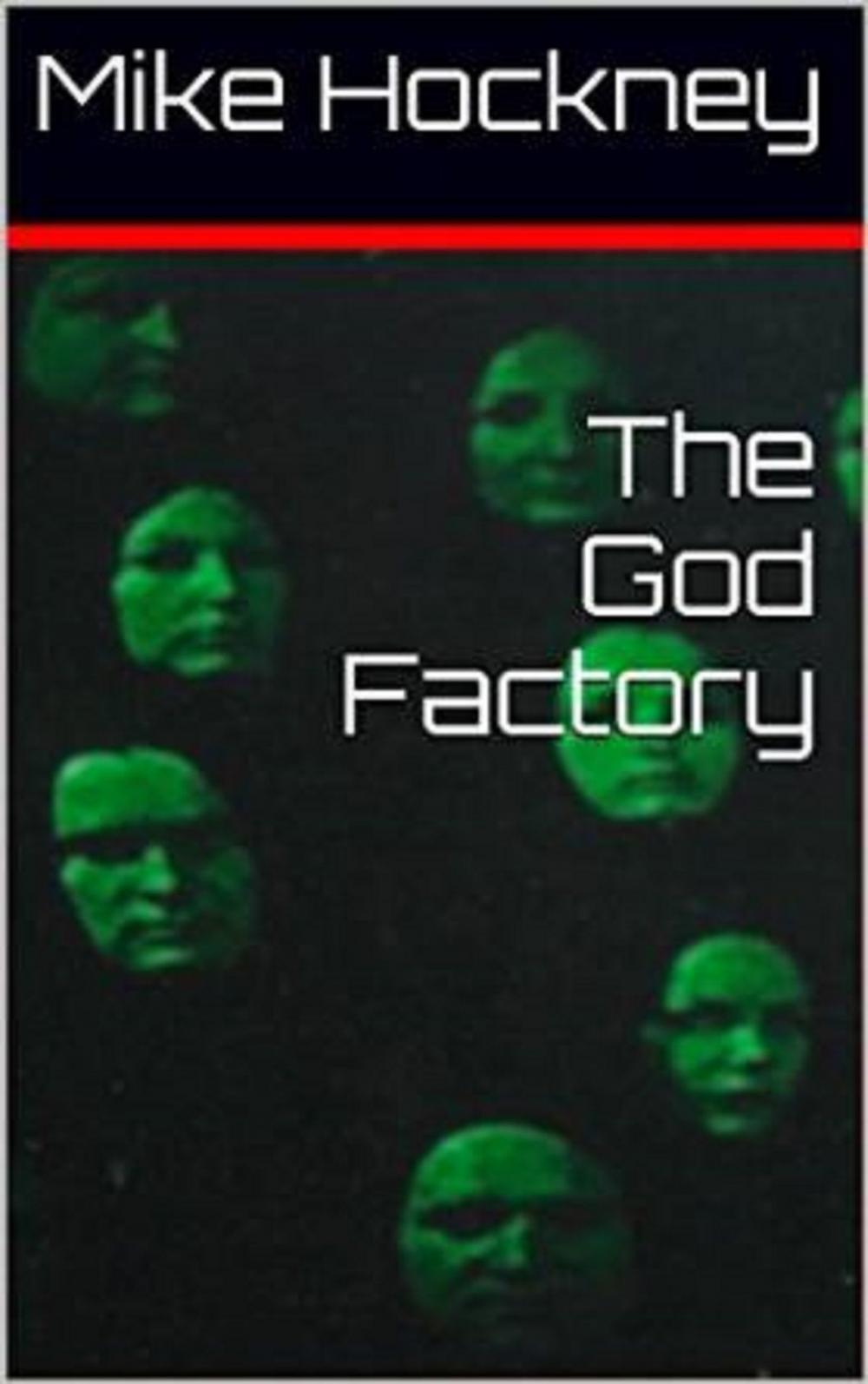 Big bigCover of The God Factory