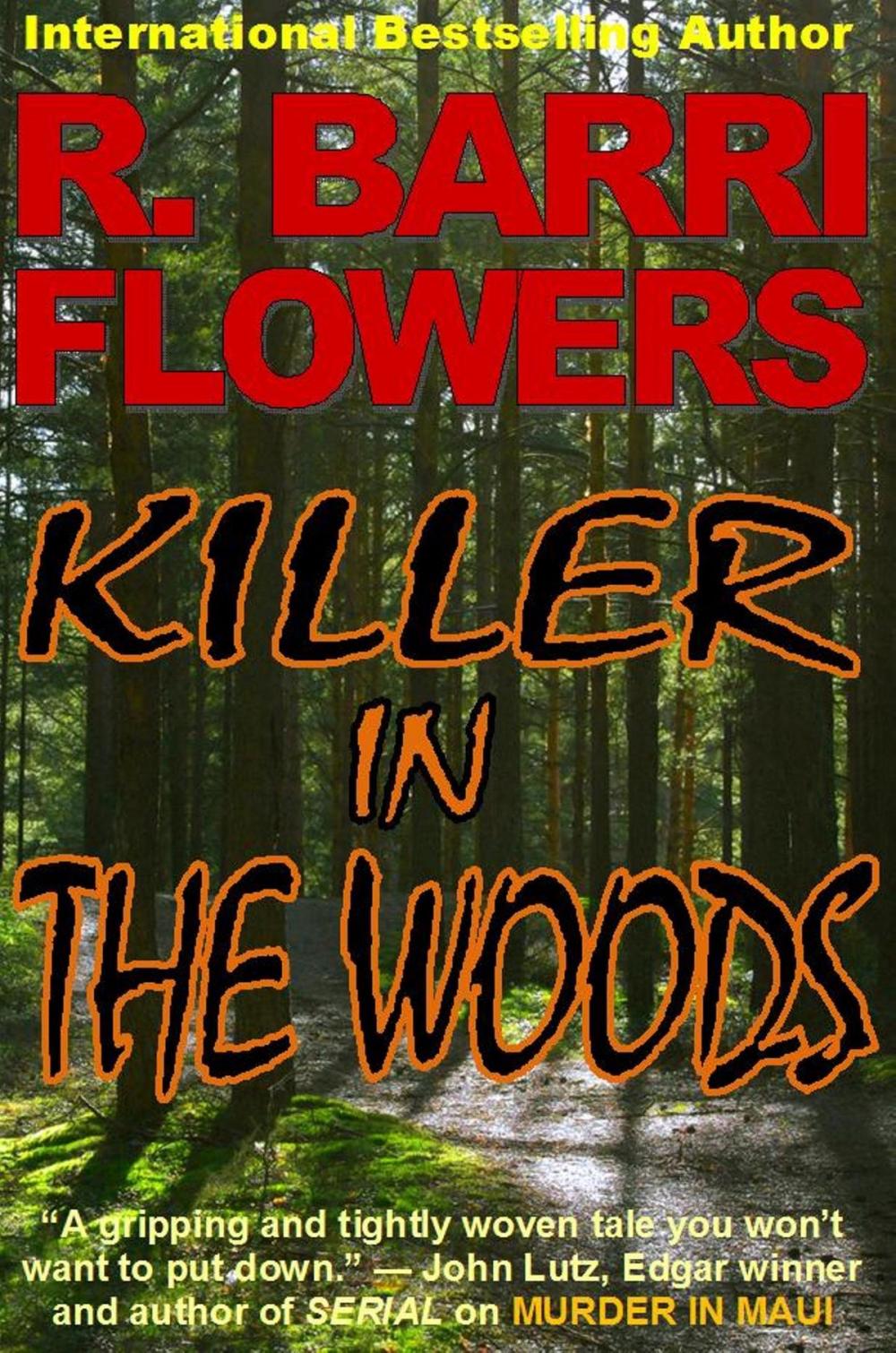 Big bigCover of Killer in The Woods: A Psychological Thriller